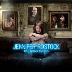 Jennifer Rostock : Irgendwo Anders